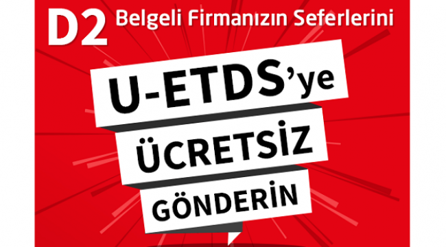 U-ETDS Ertelendi Mi? Ne Zaman Aktif Edildi?