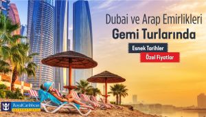 Dubai & Arap Emirlikleri Gemi Turlarında Özel Fiyatlar.