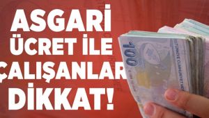 Asgari ücrette son dakika gelişmesi !