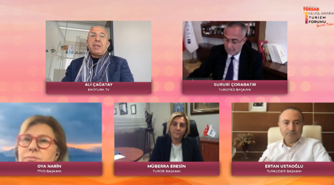 Turizmi yöneten isimlerden sektör değerlendirmesi