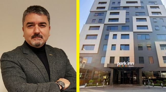 Park Inn By Radisson İstanbul Ataşehir’in yeni Genel Müdürü Ahmet Arıkan oldu