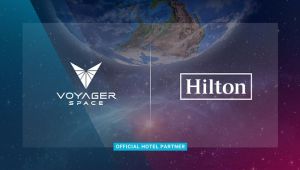 Voyager uzayda Hilton ile birlikte çalışacak !