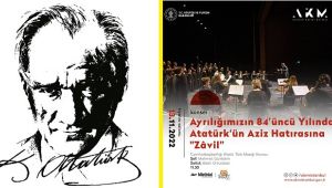 Atatürk Kültür Merkezi Atatürk'ü konserlerle anacak 