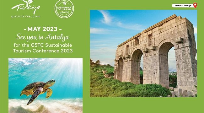 ANTALYA GLOBAL SÜRDÜRÜLEBİLİR TURİZM KONFERANSINA EV SAHİPLİĞİ YAPACAK