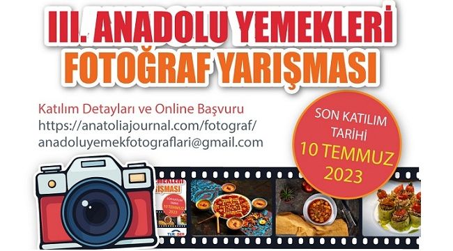 ANADOLU YEMEKLERİ FOTOĞRAF YARIŞMASI’NA BAŞVURULAR BAŞLIYOR!