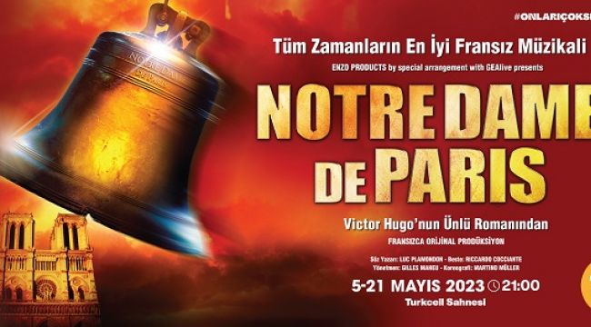 Notre Dame de Paris Müzikali Zorlu PSM'de!