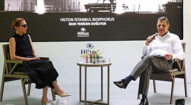 İSTANBUL'UN İLK 5 YILDIZLI OTELİ HİLTON İSTANBUL BOSPHORUS YENİLENİYOR!