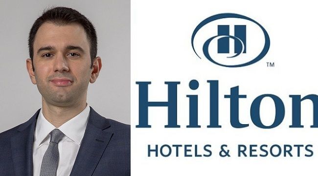 HILTON TÜRKİYE'DE YATIRIM GELİŞTİRME EKİBİNİ GÜÇLENDİRİYOR !