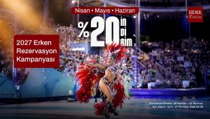 Ejder Turizm'den 2027 Sezonuna Özel Erken Rezervasyon Kampanyası