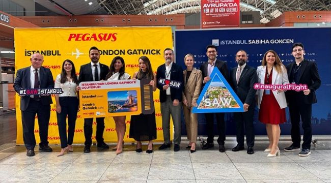 PEGASUS HAVA YOLLARI SABİHA GÖKÇEN'İ LONDRA GATWİCK'E BAĞLIYOR !